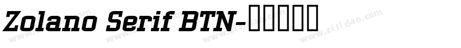 Zolano Serif BTN字体转换